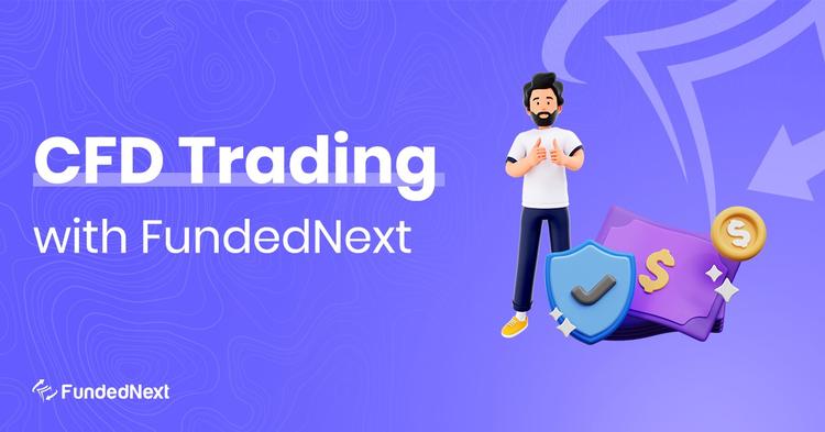 FundedNext Is Encouraging Low Leverage On CFDs Markets
