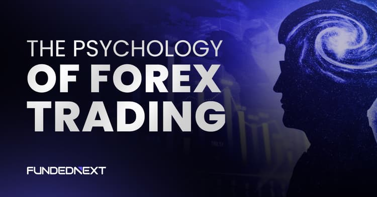 The Psychology of Forex Trading