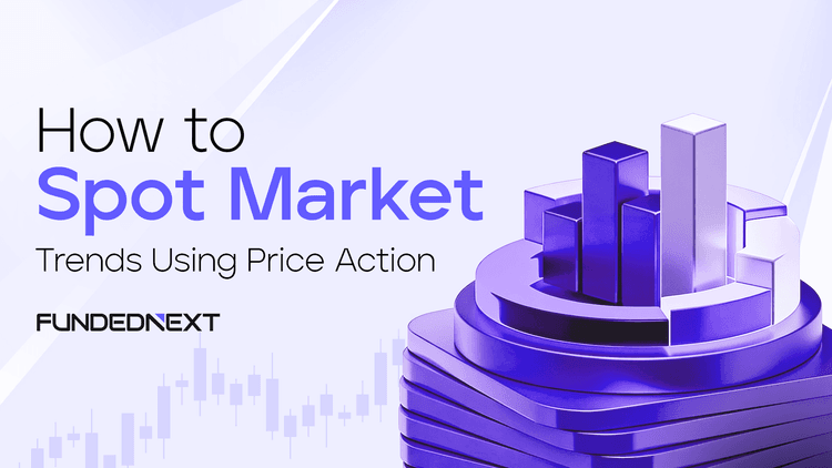 How to Spot Market Trends Using Price Action?