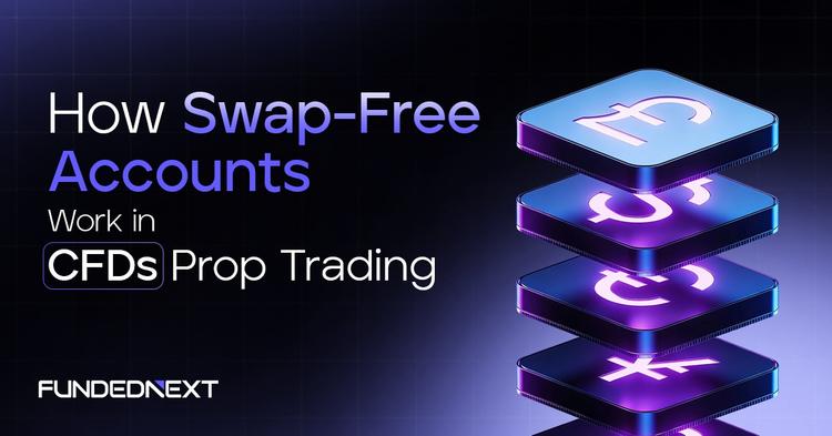 How Swap-Free Accounts Work in CFDs Prop Trading